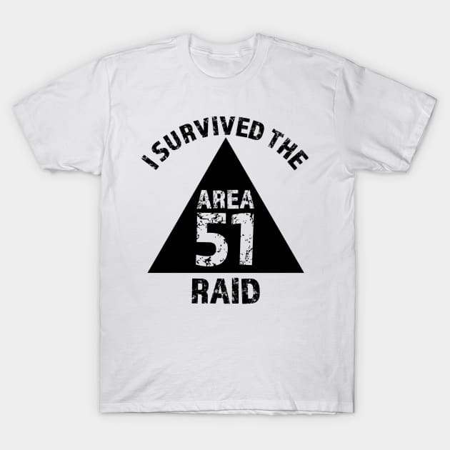 I Survived The Area 51 Raid (Black) T-Shirt by TheArtArmature